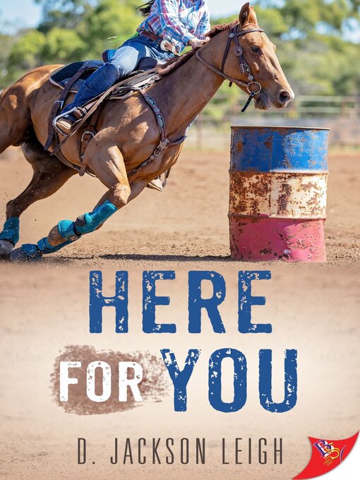Title details for Here For You by D. Jackson Leigh - Wait list
